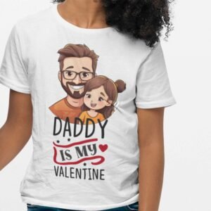 Daddy Is  My Valentine - Kids T-Shirts - Image 7