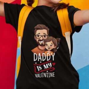 Daddy Is  My Valentine - Kids T-Shirts - Image 9
