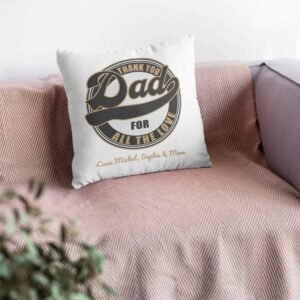 Customizable Dad Design Cushion Cover - Image 8
