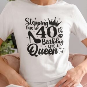 Ladies 40th Birthday T-Shirts - Image 6