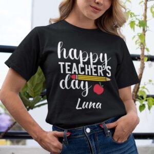 Happy Teacher's Day Personalised T-Shirts - Image 6